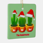 Ho Ho Drei Kakteen Weihnachtsschmuck Custom (Rechts)