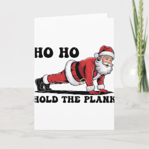 Ho Ho Halte das Brett Santa Workout Lustiges Weihn Karte