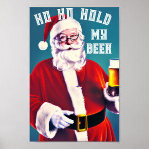 Ho Ho halten meine Beer Xmas Art Print, Download Poster