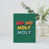 Ho Ho Heilige Molle Weihnachten Postkarte (Stehend Vorderseite)