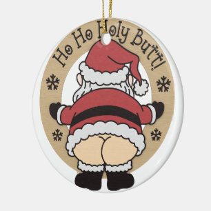 Ho Ho Heiliger Weihnachtsmann-Hintern-Weihnachtsba Keramik Ornament