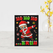 Ho Ho Ho Bruh Dab Santa Christmas Funny Kids Toddl Karte (Gelbe Blume)