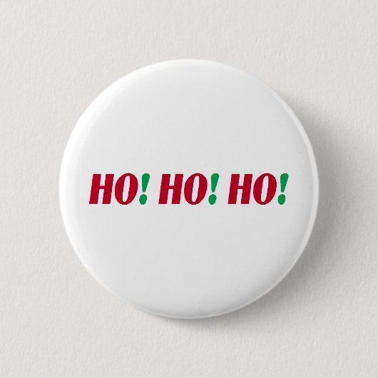 HO! HO! HO! BUTTON (Vorderseite)