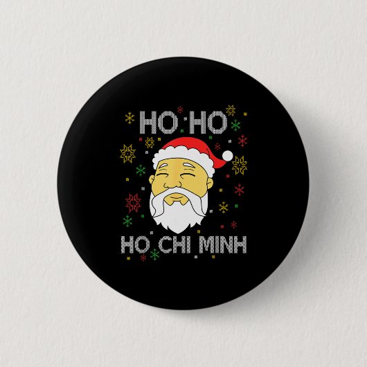 Ho Ho Ho Chi Minh Asian Vietnamese Santa Claus Chr Button (Vorderseite)