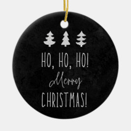 Ho, Ho, Ho! Christmas! Keramik Keramik Ornament