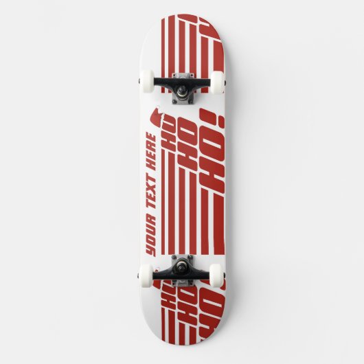 Ho Ho Ho Custom Xmas Skateboards (Vorderseite)