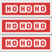 Ho Ho Ho (der Weihnachtsmann sagt, sagt, roter Hin Aufkleber (Vorderseite)