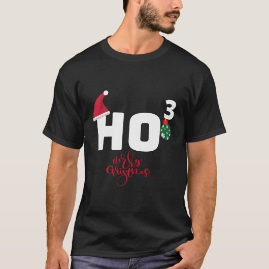 Ho Ho Ho Frohe Weihnachten Ho3 T-Shirt (Vorderseite)