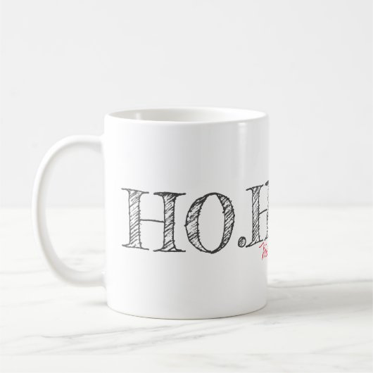 HO. HO. HO. Frohe Weihnachten Weihnachten Weihnach Kaffeetasse (Links)