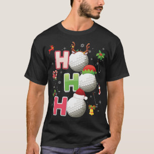 Ho Ho Ho Golf Ball Weihnachten Rentier Rentier Me T-Shirt
