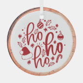 Ho Ho Ho Holiday Ornament Aus Glas (Vorderseite)
