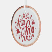 Ho Ho Ho Holiday Ornament Aus Glas (Vorderseite links)