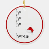 Ho Ho Ho Homie - Funny Christmas Keramik Ornament (Hinten)