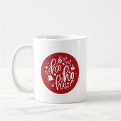 Ho Ho Ho Kaffeetasse (Links)