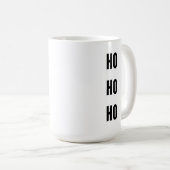 Ho Ho Ho Kaffeetasse (VorderseiteRechts)