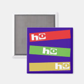 HO HO HO MAGNET (Vorderseite/Rückseite)