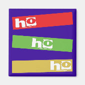 HO HO HO MAGNET (Vorne)