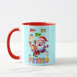 Ho Ho Ho Mein Lieber Freund Tasse