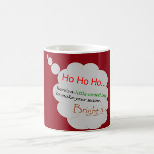 Ho Ho Ho Merry und Bright Kaffeetasse