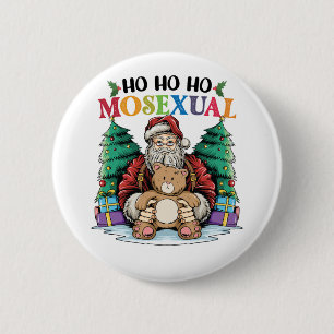 Ho Ho Ho Mosexuell Gay Santa LGBTQ Gay Weihnachten Button
