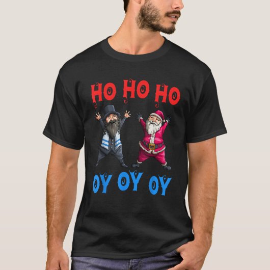 Ho Ho Ho Oy Oy Oy Funny Christmas Santa Hanukkah J T-Shirt (Vorderseite)