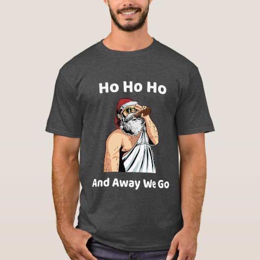 "Ho Ho Ho und Away We Go T-Shirt (Vorderseite)