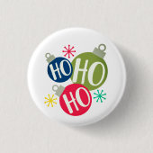 Ho Ho Ho Weihnachten Weihnachten Familie Matching Button (Vorderseite)