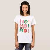 Ho Ho Ho Weihnachtsfest T - Shirt (Vorne ganz)