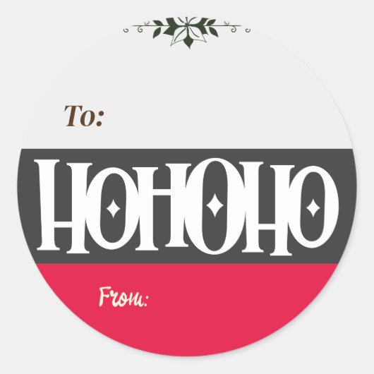 Ho Ho Ho Weihnachtsgeschenk Tag Round Sticker (Vorderseite)