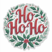 Ho Ho Ho Weihnachtskranz-Typografie-Design Aufkleber (Vorderseite)