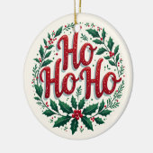 Ho Ho Ho Weihnachtskranz-Typografie-Design Keramik Ornament (Links)