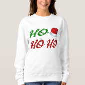 Ho Ho Ho Weihnachtsmannmütze Weihnachtsgrün Sweatshirt (Vorderseite)