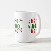 Ho Ho Ho Weihnachtstasse Kaffeetasse (VorderseiteRechts)