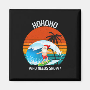 Ho Ho Ho Wer Braucht Schnee Weihnachten Im Juli Lu Magnet