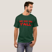 "Ho Ho Ho Y'all": Hill Billy Santa Spaß T-Shirt (Vorne ganz)