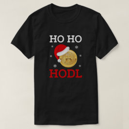 Ho Ho HODL Bitcoin Crypto Holiday Investor Design T-Shirt