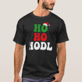 Ho Ho HODL u2013 Funny Crypto Santa Christmas Humo T-Shirt (Vorderseite)