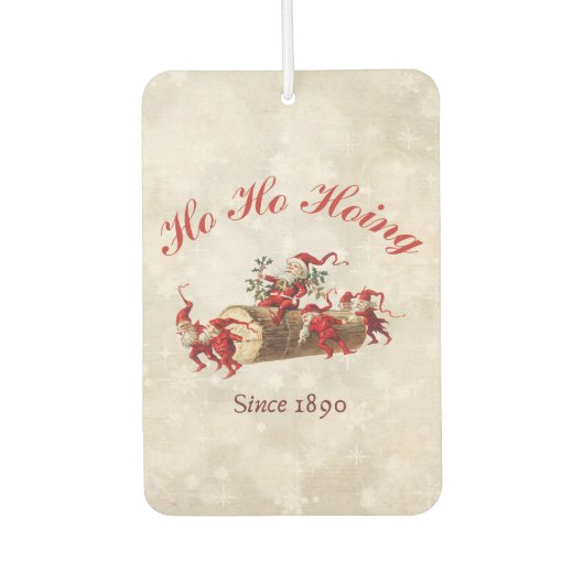 Ho Ho Hoing seit 1890 Weihnachtsgrüße Autolufterfrischer (Vorderseite)
