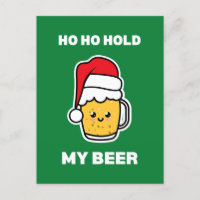 HO HO HOLD MEIN BIER NIEDLICHEN BIER SANTA
