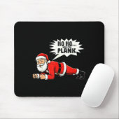 Ho Ho Hold The Plank Christmas Santa Workout Funny Mousepad (Mit Mouse)