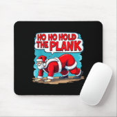 Ho Ho Hold The Plank Santa Christmas Fitness Worko Mousepad (Mit Mouse)