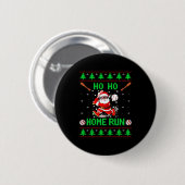 Ho Ho Home Run Baseball Christmas Santa Ugly Xmas Button (Vorne & Hinten)