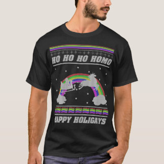 Ho Ho Homo Happy Holigays LGBT Ugly Christmas S T-Shirt