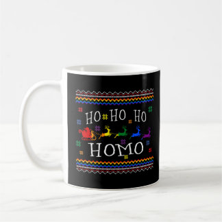Ho Ho Homo Santa LGBT Gay Ugly Weihnachten Kaffeetasse
