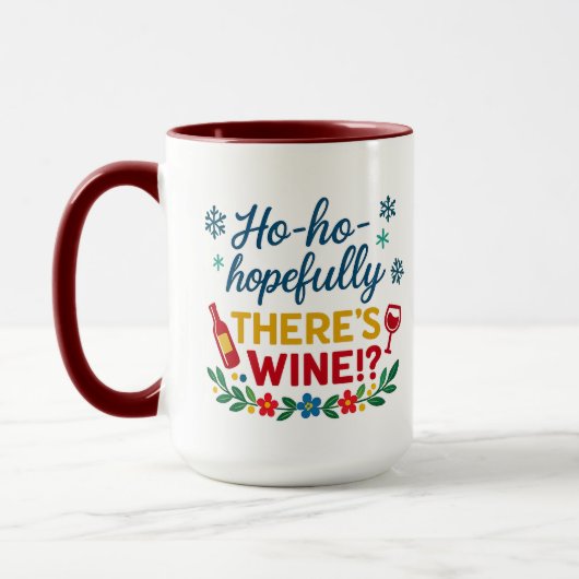Ho Ho Hopefully There’s Wine – Funny Holiday Combo Tasse (Links)