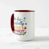Ho Ho Hopefully There’s Wine – Funny Holiday Combo Tasse (Vorderseite Links)