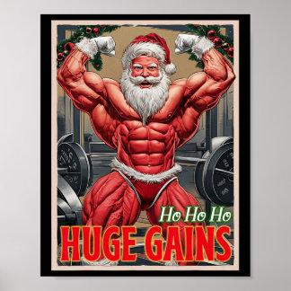 Ho Ho Huge Gains Pumping Bodybuilder Santa Christm Poster