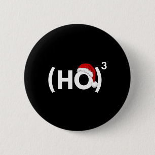 Ho Ho Mathematik Physik Weihnachten Button