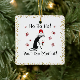 Ho Ho Merlot Funny Cat Weihnachtswein Zitat Keramikornament