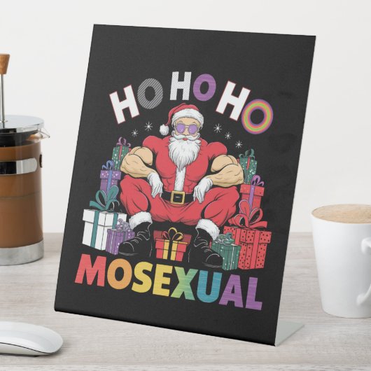 Ho Ho Mosexual Gay Santa LGBT Gay Pride Xmas Sockelschild (In Situ)